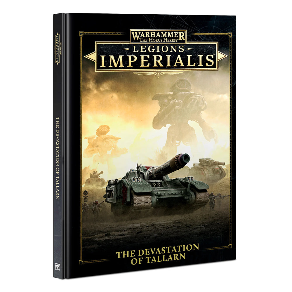 Devastation Of Tallarn Hardback - Legions Imperialis