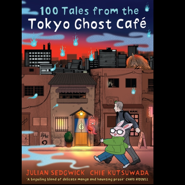 Cover of 100 Tales from the Tokyo Ghost Cafe, a 420-page illustrated paperback featuring vibrant artwork and ghostly themes, suitable for children and teenagers.
