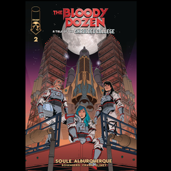 Bloody Dozen Shrouded College #2 from Image Comics written by Charles Soule with art by Alberto Jimenez Alburquerque with cover art A by Will Sliney. 