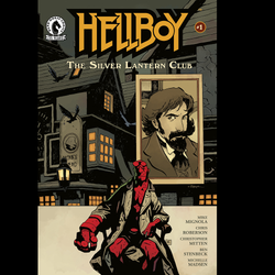 Hellboy The Silver Lantern Club #1 by Dark Horse Comics by Mike Mignola, Christopher Mitten, Chris Roberson, Ben Stenbeck and Michelle Madsen