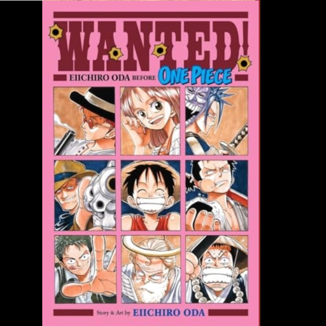 Wanted! Eiichiro Oda Before One Piece| Paperback Manga – Mighty