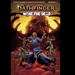 Pathfinder Wake The Dead #1 by Dynamite Comics written by Fred Van Lente with Cover C