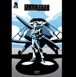 Blue Book: 1947 #1 by Dark Horse Comics written by James Tynion IV with art by Michael Avon Oeming.