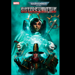 Warhammer 40k Sisters Of Battle #4 from Marvel Comics written by Torunn Gronbekk with cover by Dave Wilkins.