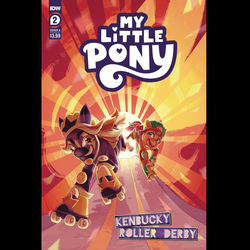 My Little Pony Kenbucky Roller Derby #2 with cover art A by Gilly, Haines, Froese and Breckel. Pipp is cheering her heart out from the stands, but Sunny's roller derby tryouts are...less than ideal.