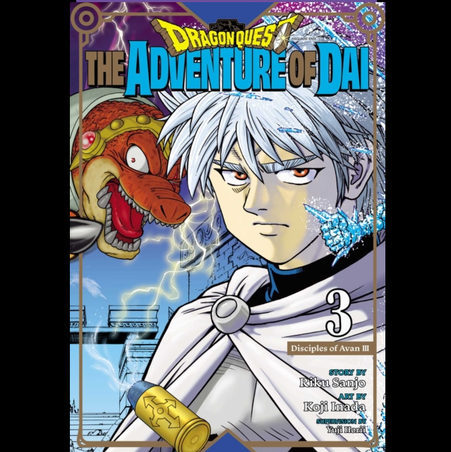 Dragon Quest: The Adventure of Dai, Vol. 3 : Disciples of Avan 3 | Graphic Novel
