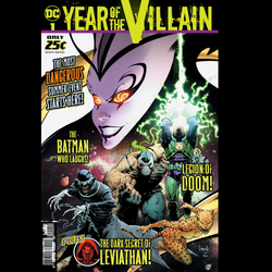 DC Year Of The Villain #1 from DC featuring the writers Brian Michael Bendis, Scott Snyder and James Tynion IV, artists Jim Cheung, Alex Maleev and Francis Manapul and cover artist Greg Capullo. 