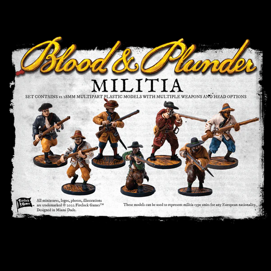 Blood & Plunder Militia Unit...