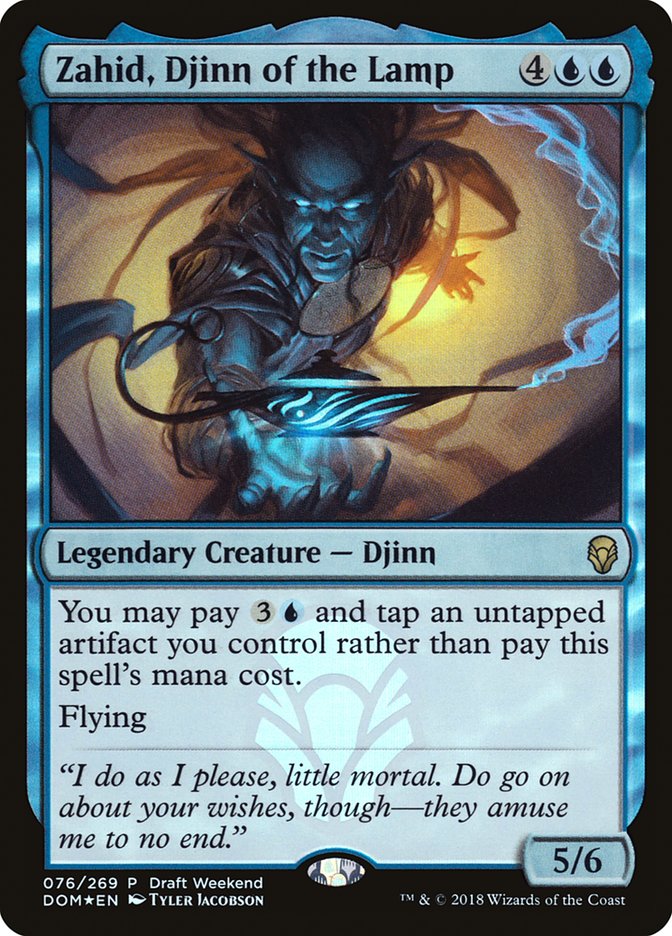 Zahid, Djinn of the Lamp Dominaria #076 Draft Weekend Promo