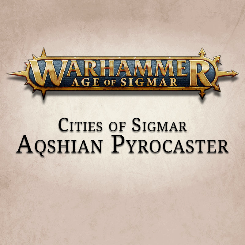 Cities Of Sigmar Aqshian Pyrocaster