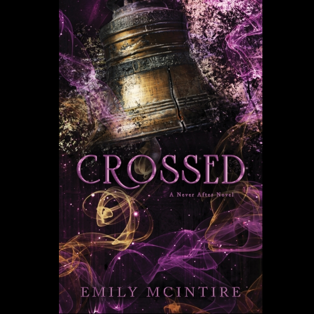 Crossed The Fractured Fairy Tale a 464 page adult contemporary romance paper back by Emily McIntire.