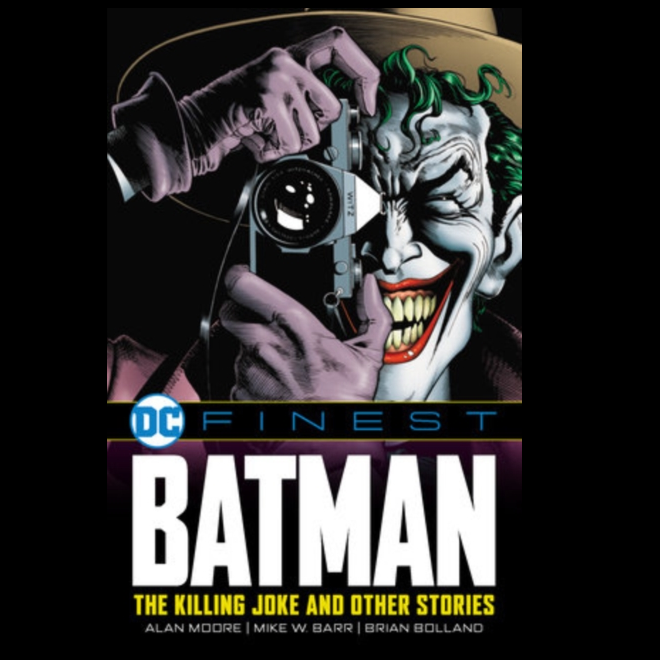 DC Finest: Batman: The Killing Joke and Other Stories by Alan Moore, 600 pages, featuring influential Batman stories including The Killing Joke and Batman: Son of the Demon.