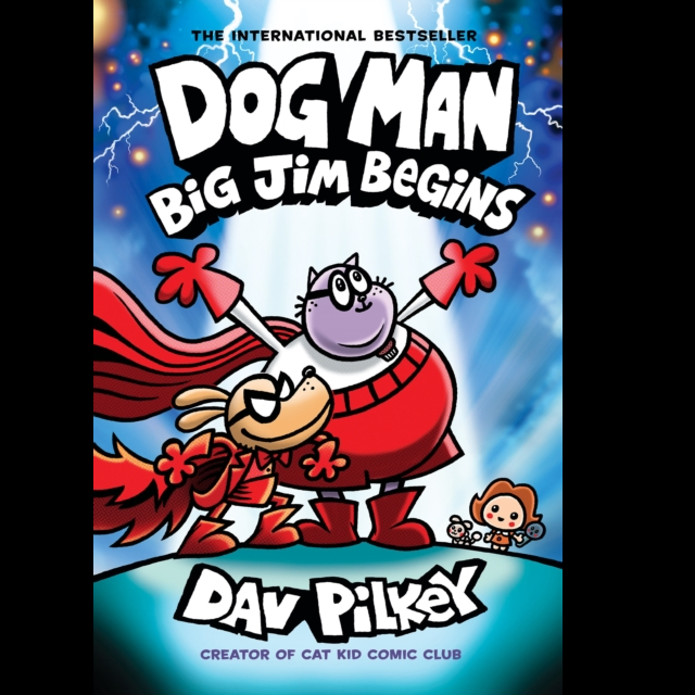 Dog Man Big Jim Begins a hardback 224 page graphic novel by Dav Pilkey