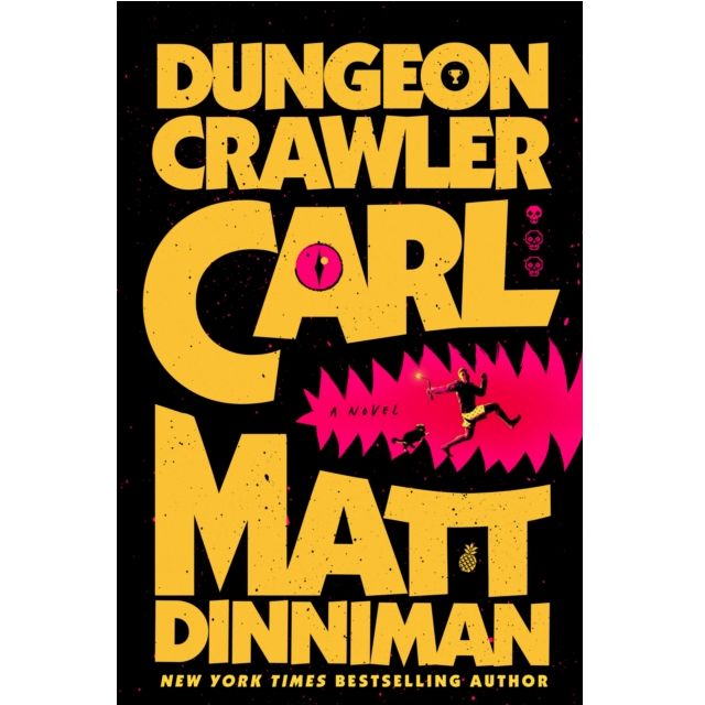 Dungeon Crawler Carl. Coast Guard vet Carl and his ex’s cat, Princess Donut, battle aliens and traps in a televised dungeon game show. Hardback, 464 pages.