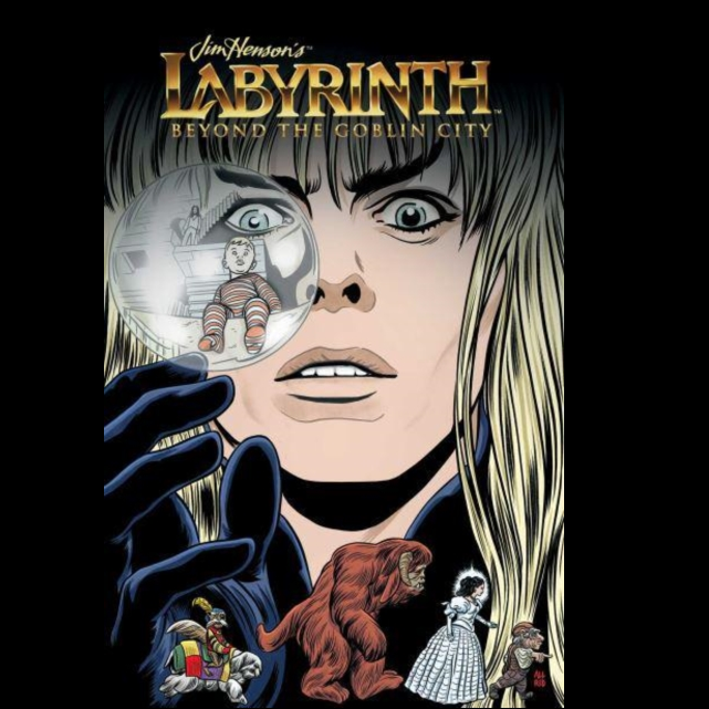 Jim Henson's Labyrinth Beyond the Goblin City