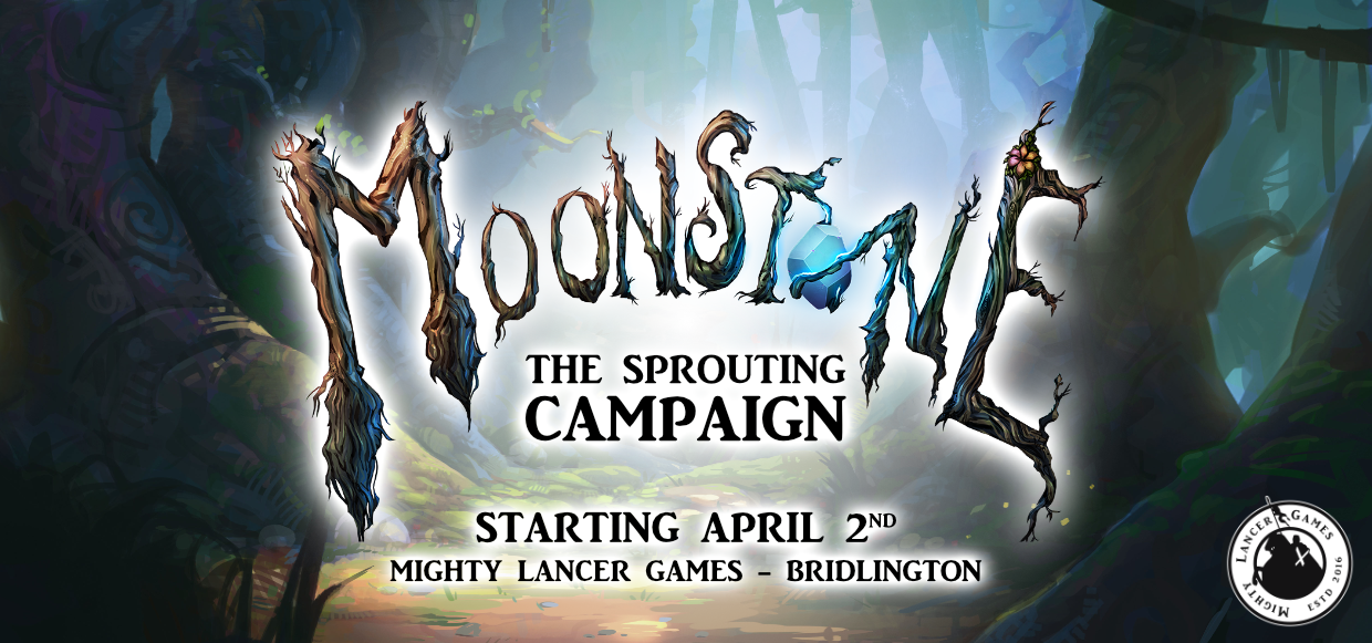 Moonstone: The Sprouting Campaign