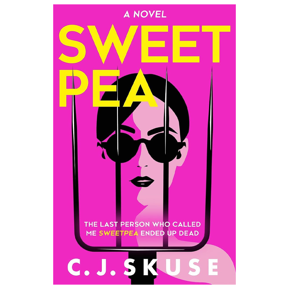 Sweet Pea A Novel - Book One