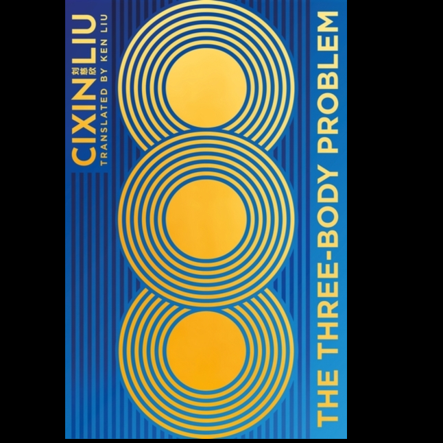 The Three-Body Problem Sci Fi Novel
