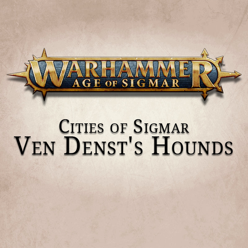 Ven Denst's Hounds Cities of Sigmar Regiment