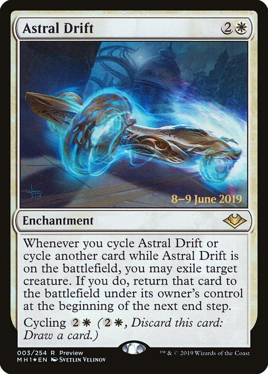 Astral Drift #003 | Modern Horiz...