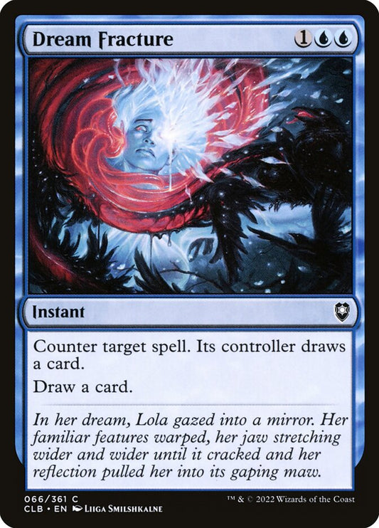 Dream Fracture - Commander Legen...