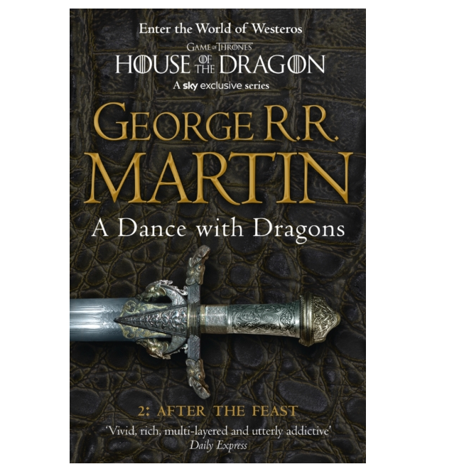 A Dance With Dragons: Part 2 After the Feast a paperback by George R.R. Martin.