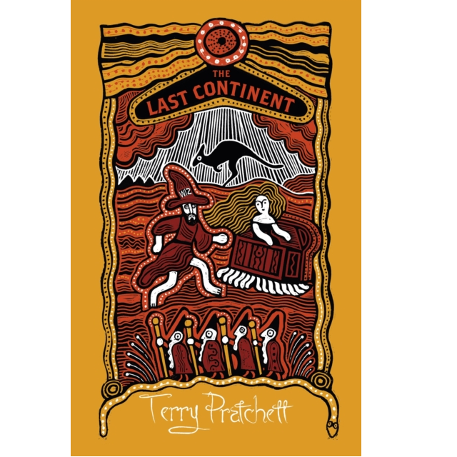 The Last Continent a hardback Discworld novel by Terry Pratchett as part of the Unseen University collection.