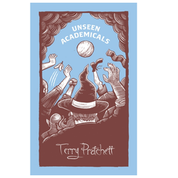 Unseen Academicals : Discworld Novel - Hardback - Terry Pratchett