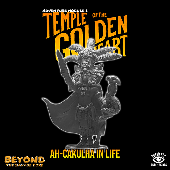 Ah-Cakulha in Life - Lucid Eye Savage Core - Ah-Cakulha