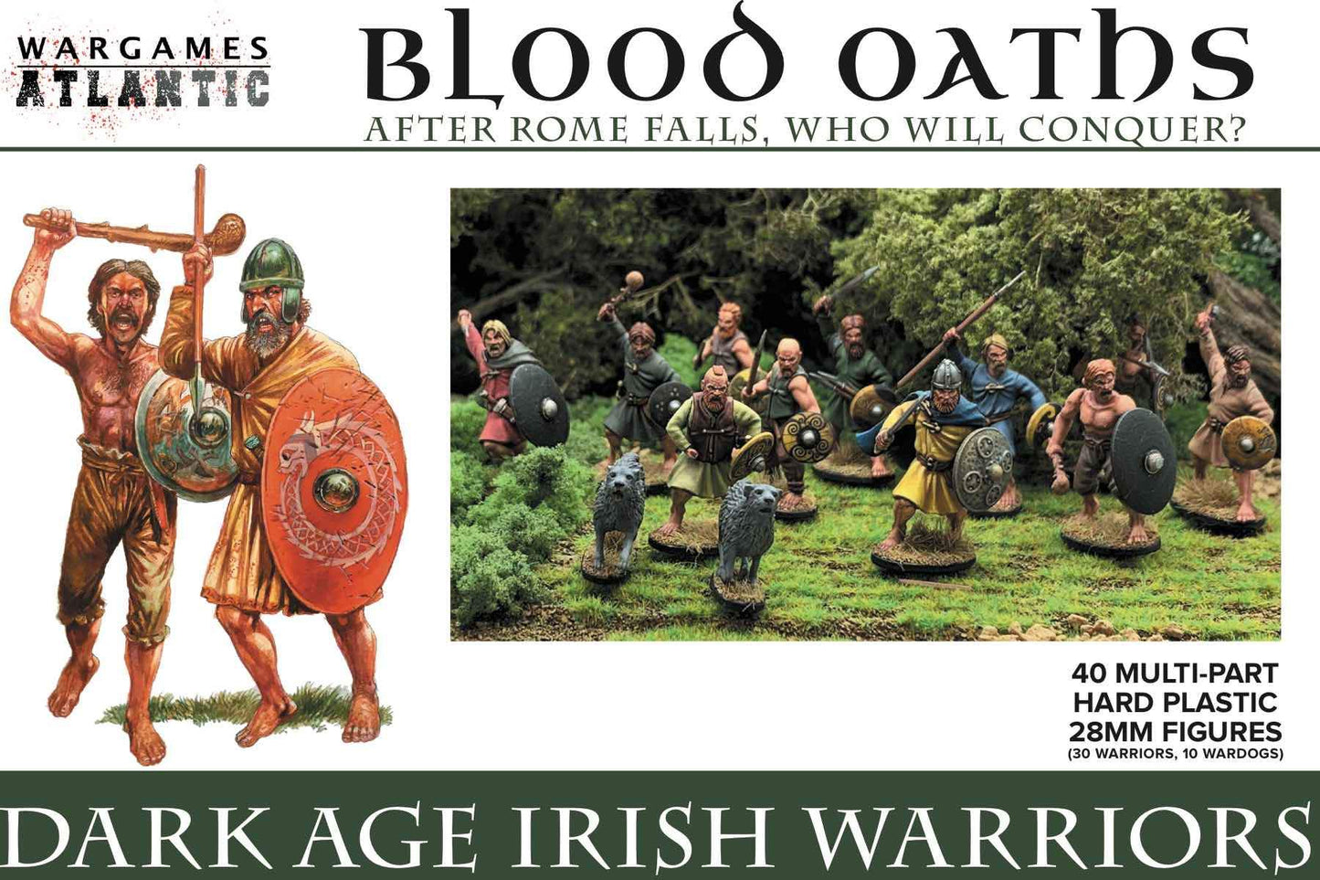 Dark Age Irish Warriors - Wargames Atlantic :www.mightylancergames.co.uk
