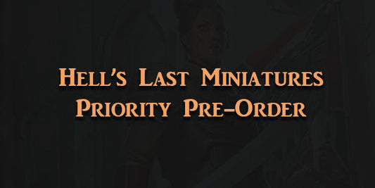 Hell's Last Priority Pre-Order Sign Ups