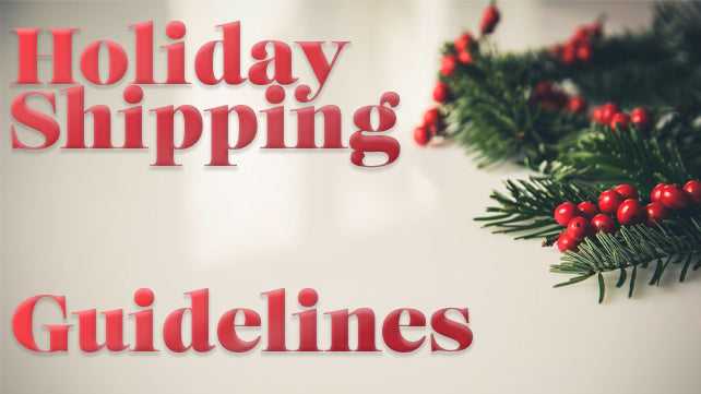 Holiday Shipping Guide