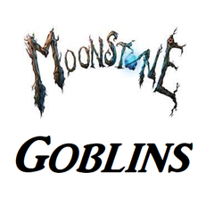 Moonstone Goblin Faction