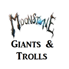 Moonstone Giants &amp; Trolls Faction