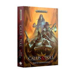 Callis And Toll - AoS Novel (Hardback)