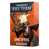 Sanctifiers Kill Team Datacards