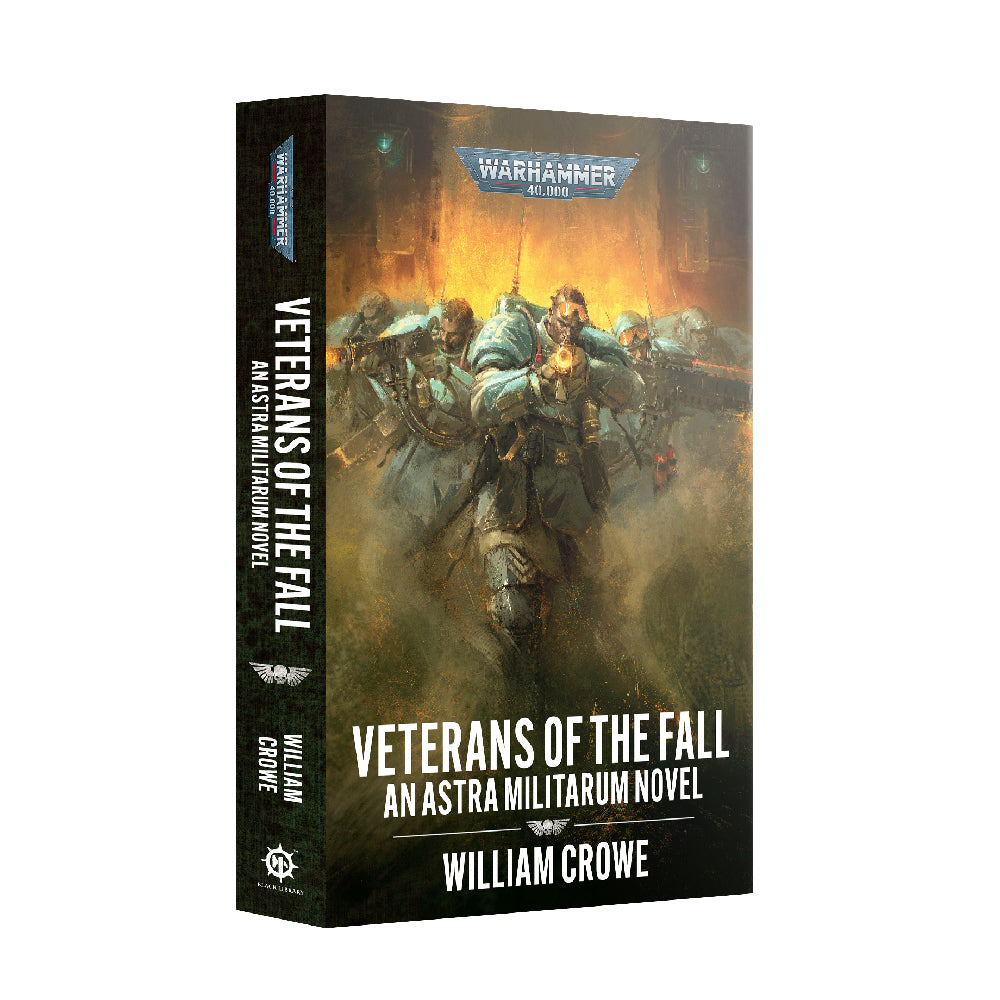 Veterans of the Fall An Astra Militarum Omnibus
