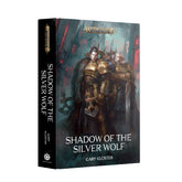 Shadow of the Silver Wolf Hardba...