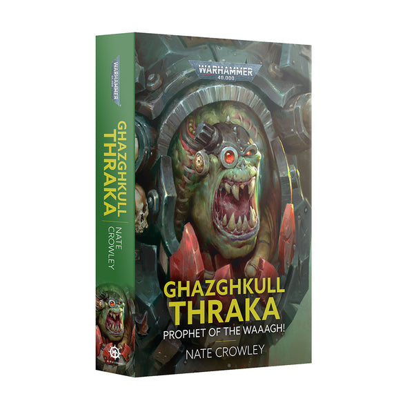 Da Big Dakka - 40k Orks Novel (Hardback)