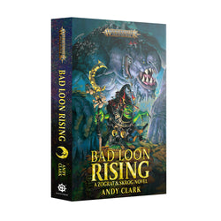 Bad Loon Rising Warhammer AoS Novel (Paperback)