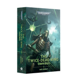 The Twice-Dead King: The Omnibus
