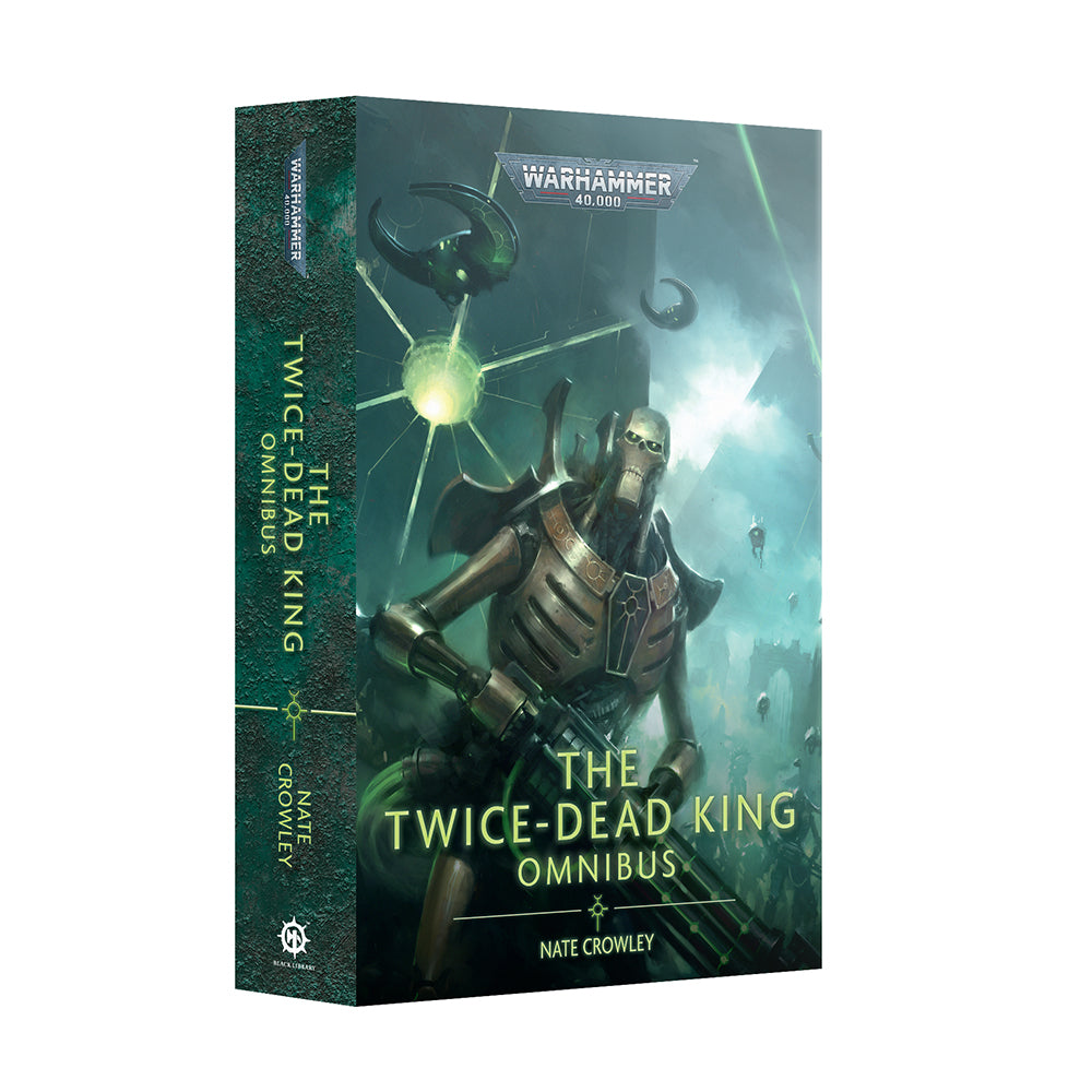 The Twice-Dead King: The Omnibus
