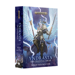 Yndrasta The Celestial Spear (Hardback)
