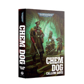 Chem Dog Warhammer 40k Novel