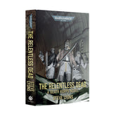 The Relentless Dead Royal Hardback