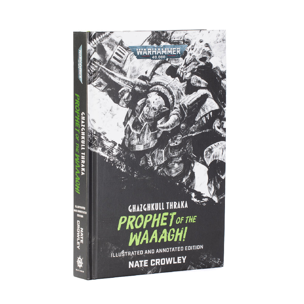 Illustrated Ghazghkull Thrakka Prophet of the WAAAGH!