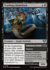 Scathing Shadelock // Venomous W...