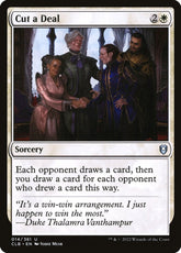 Cut a Deal - Commander Legends #...