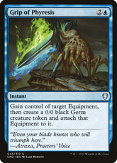 Grip of Phyresis - Commander Ant...