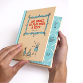 100 Games to Play with a Stick h...